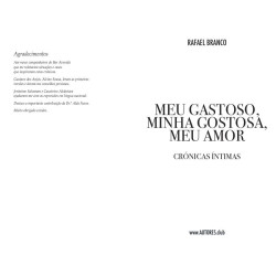Meu Gastoso, minha Gostosa, meu Amor — Crónicas Íntimas