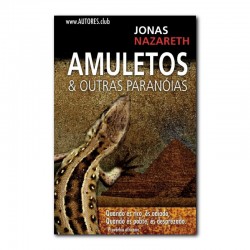 Amuletos & Outras Paranóias