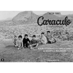 Caraculo, a Minha Paixão | Caraculo, My Passion | Moçâmedes Desert (Namib) | 19th And 20th Century Photo Album