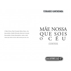 Mãe Nossa que Sois o Céu - Contos | Our Mother You are Heaven - Tales