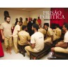 Prisão Política | Political Prison